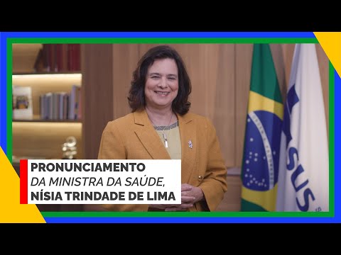 Pronunciamento da ministra da Saúde, Nísia Trindade