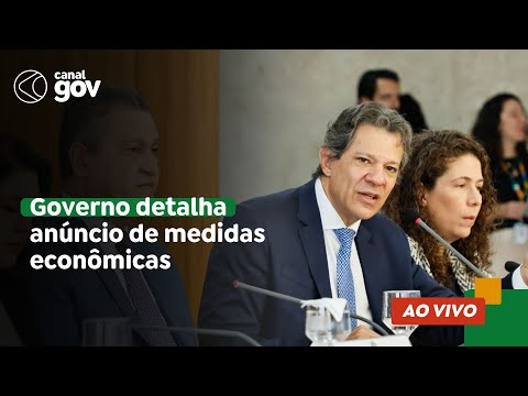 🔴 Governo detalha anúncio de medidas econômicas