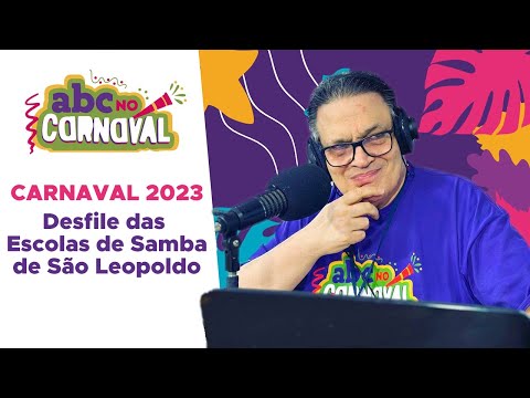 Assista ao desfile das escolas de samba no Carnaval de São Leopoldo