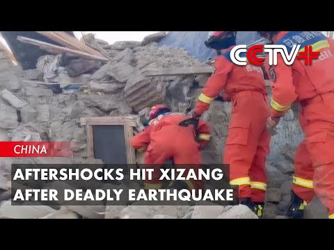 Aftershocks Hit Xizang After Deadly Earthquake