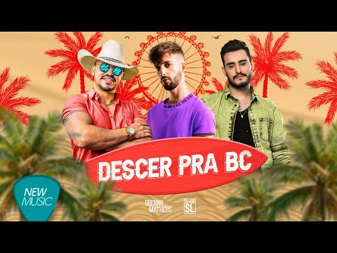 Brenno &amp; Matheus, DJ Ari SL - Descer Pra BC (Clipe Oficial)